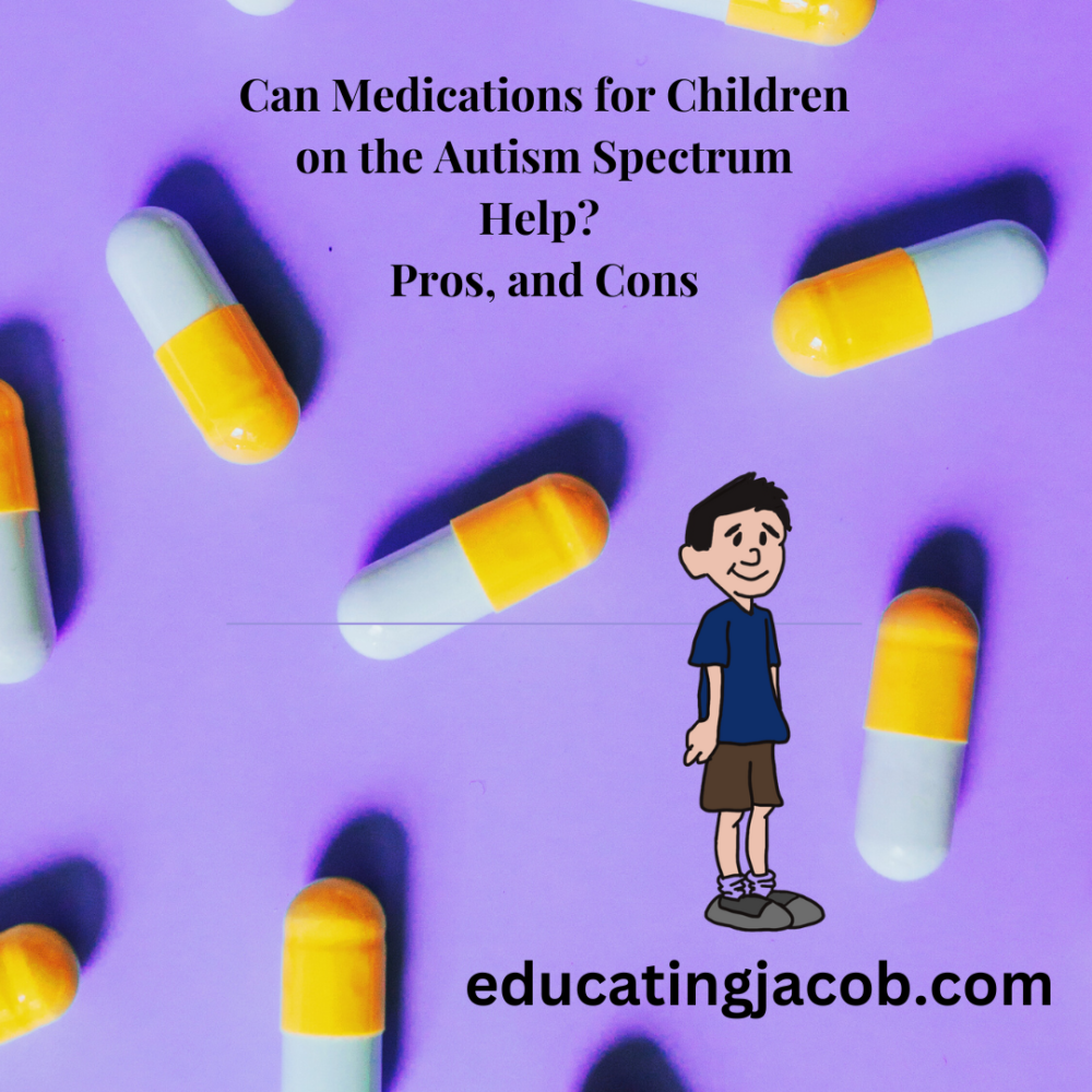 medication and autism spectrum