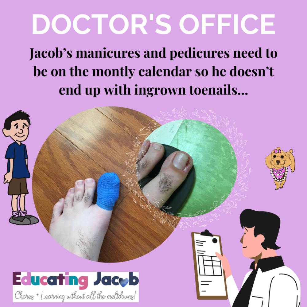 managing autism routines with schedules, Jakes manicures need to be on the schedule