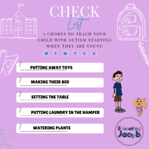 5 Chores to teach your child with autism