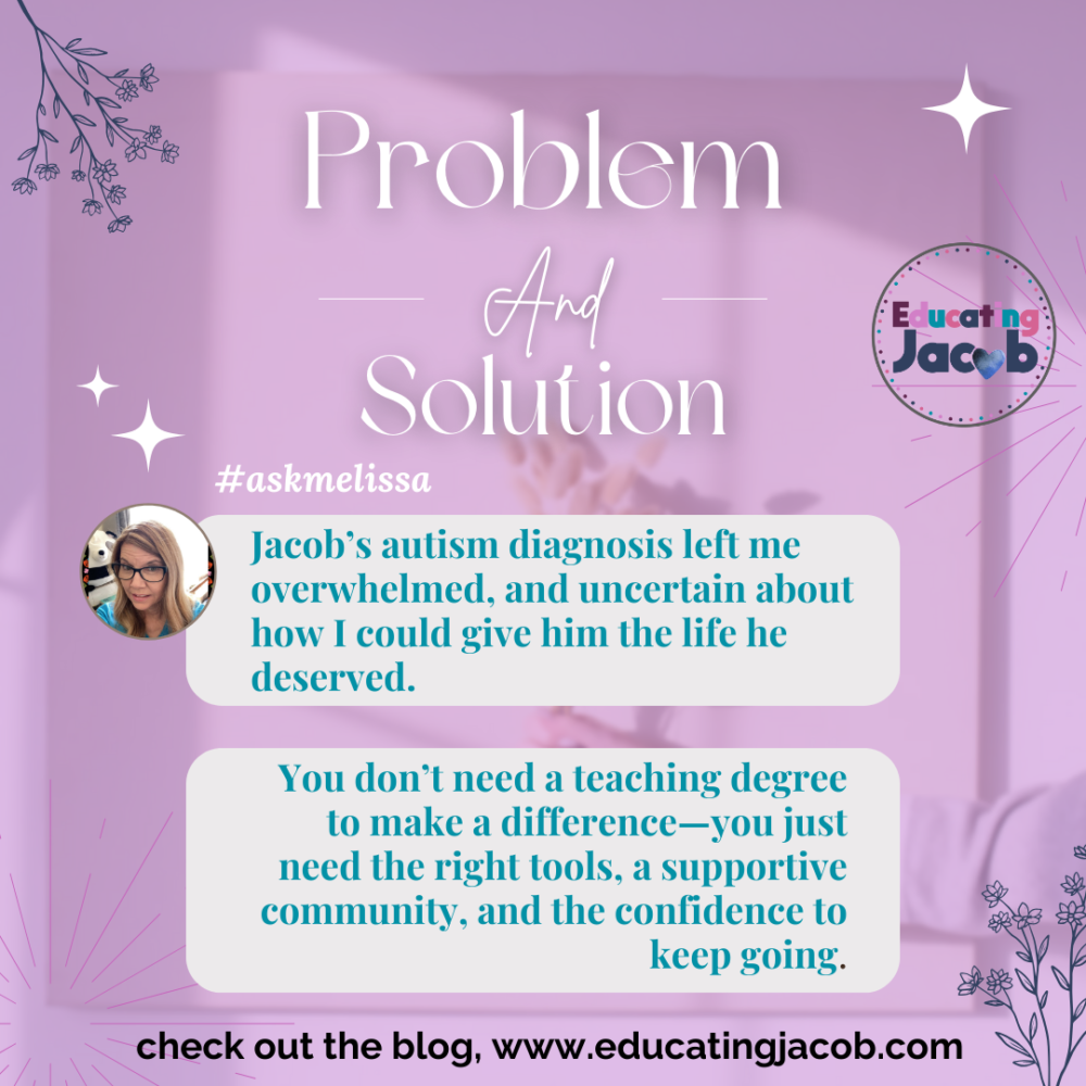 Problem-and-solution-askmelissa-autismparentingjourney